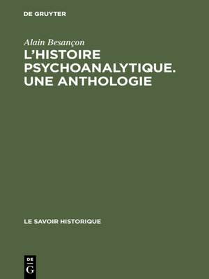 cover image of L'Histoire psychoanalytique. Une Anthologie